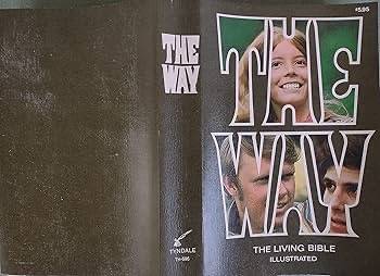 Cover of The Way: The Living Bible Illustrated, Tyndale House
